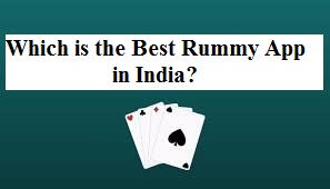 Best Rummy App in India