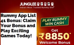 Rummy App List 41 Bonus